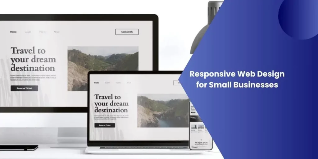 Don't Lose Customers on Mobile: Responsive Web Design for Small Businesses