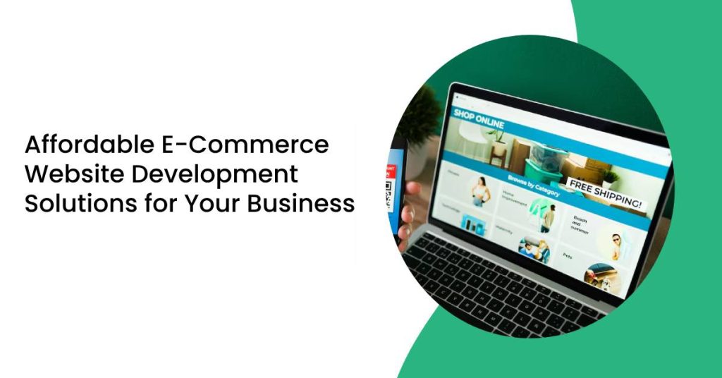 Affordable E-Commerce Website Development