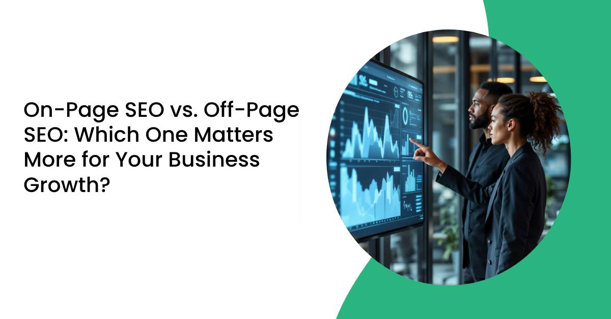 On-Page SEO vs. Off-Page SEO