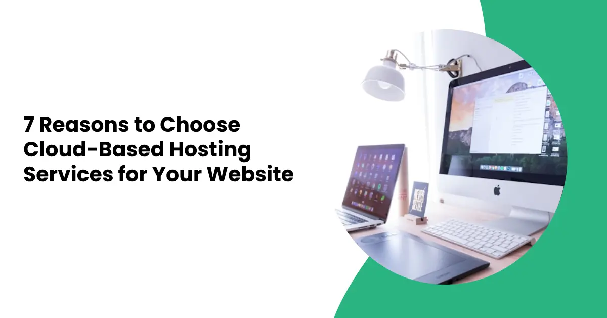 Cloud based hosting services