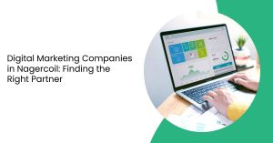digital marketing companies in Nagercoil