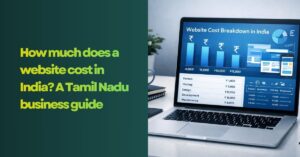 How much does a website cost in India A Tamil Nadu business guide